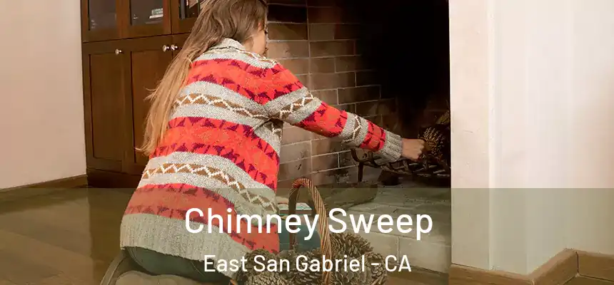  Chimney Sweep East San Gabriel - CA